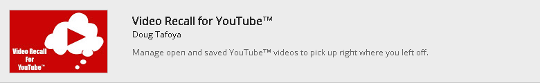 Video Recall For YouTube on the Chrome Store